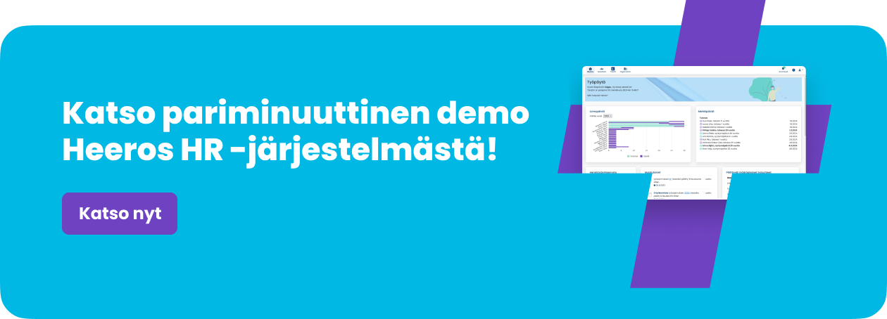 Tekstinä "Kato pariminuuttinen demo Heeros HR-järjestelmästä!" ja kuva Heeros HR-järjestelmän käyttöliittymästä